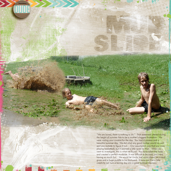 Mud slide