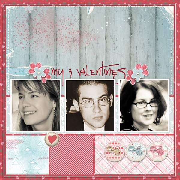 My 3 Valentines