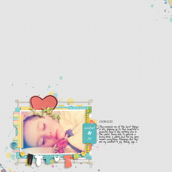 My comfort & joy