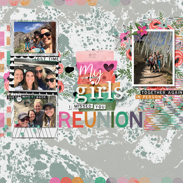 My Girls Reunion