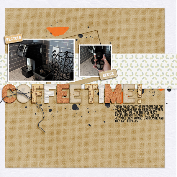 ninigoesdigi - Reduce Reuse Recycle Repeat - Coffee Time