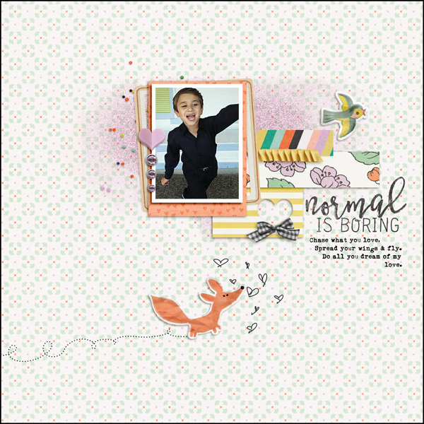 Normal is boring!