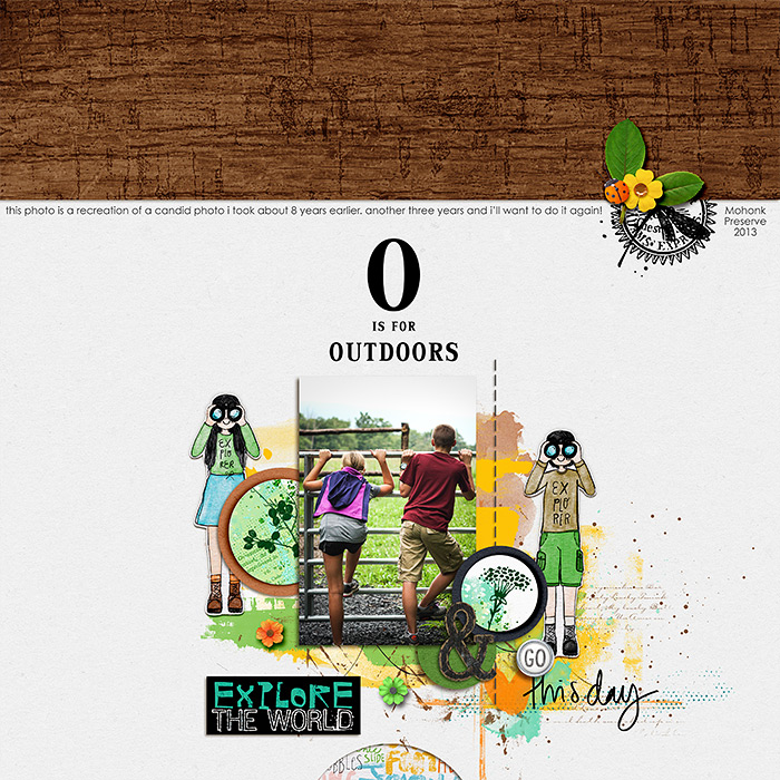 O is for Outdoors