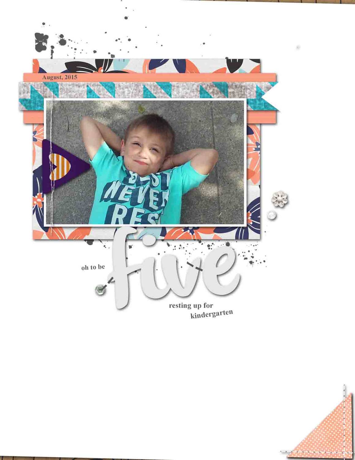 oh to be five