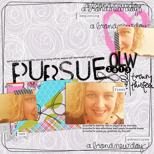 OLW: Pursue