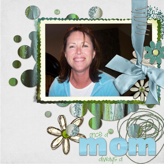 Once A Mom...