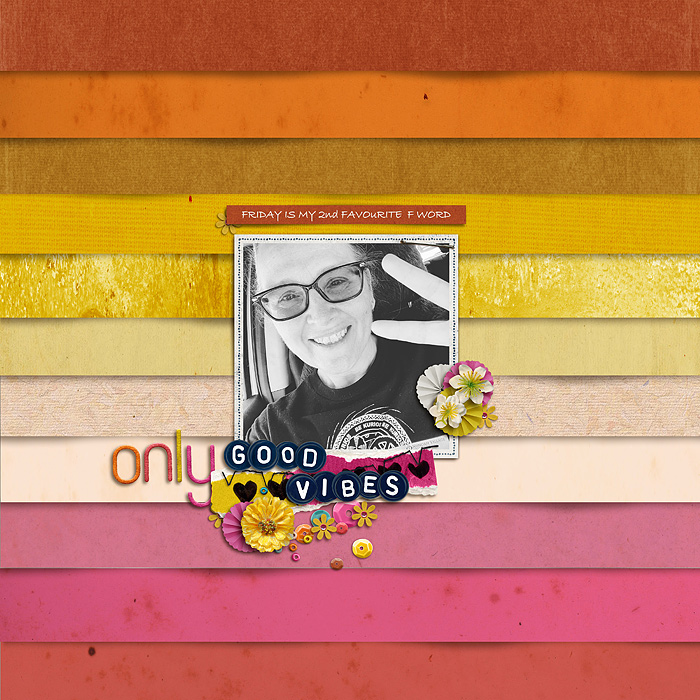 Only Good Vibes - August Style Challenge