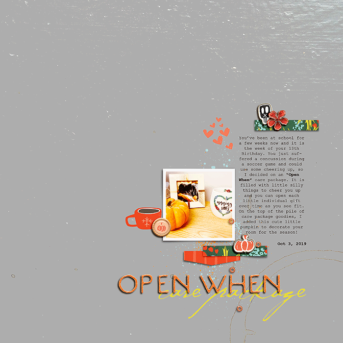 Open When ...