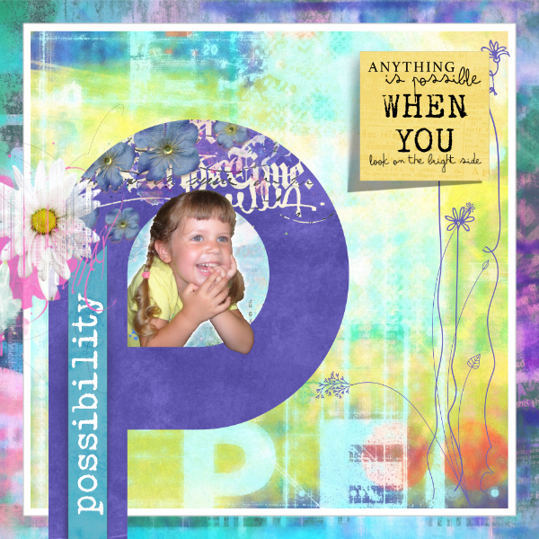 P is for Possibility