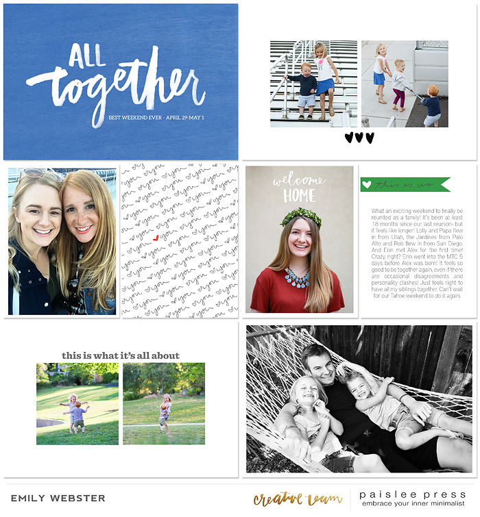 Paislee Press "Welcome" and "My Tribe"