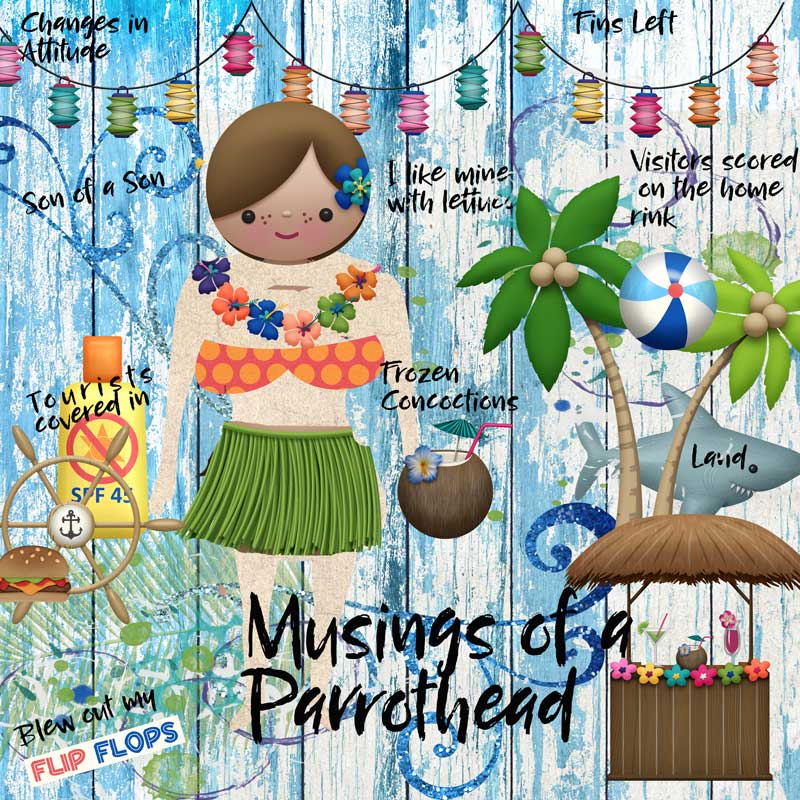 Parrothead Musings (MOC6  Jan 25)