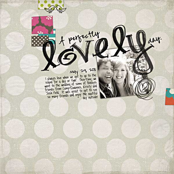 Perfectly Lovely Day