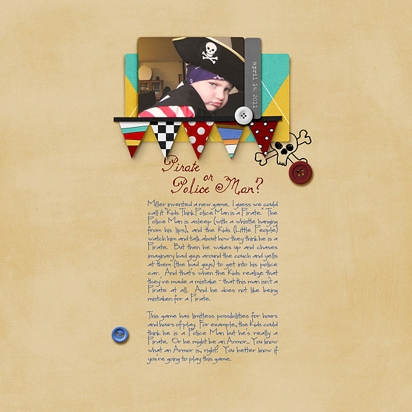 Pirate or Police Man?