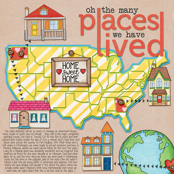 Places We Have Lived