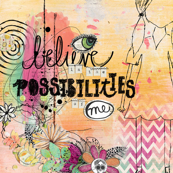 possibilities