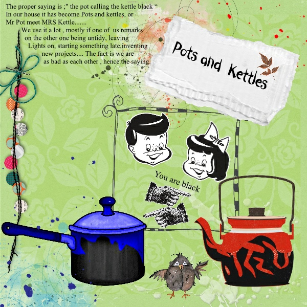 Pots And Kettles