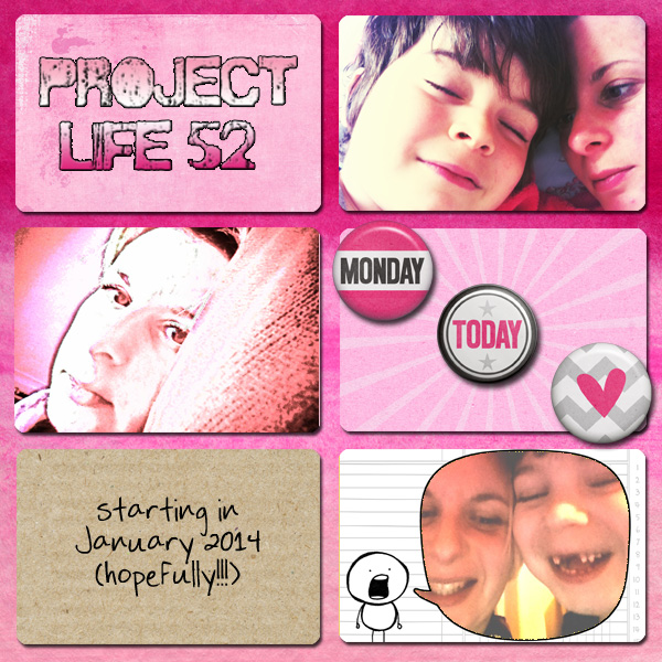 project life 52 2014, coming soon!!!