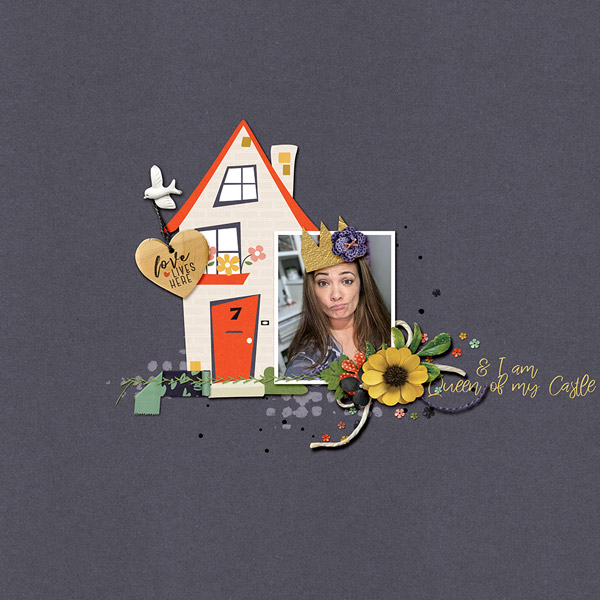 Queen of my Castle