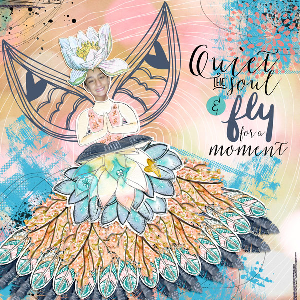 Quiet the soul & fly for a moment