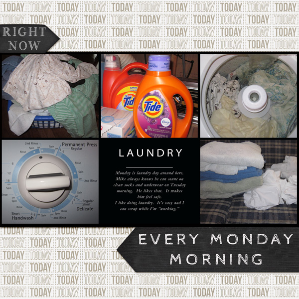 Right Now:  Laundry