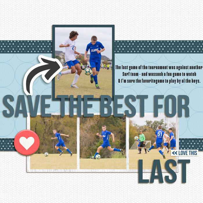 Save the Best for Last