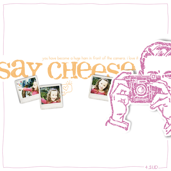 Say Cheese!!!