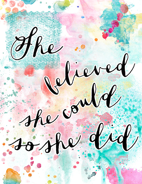 She believed she could
