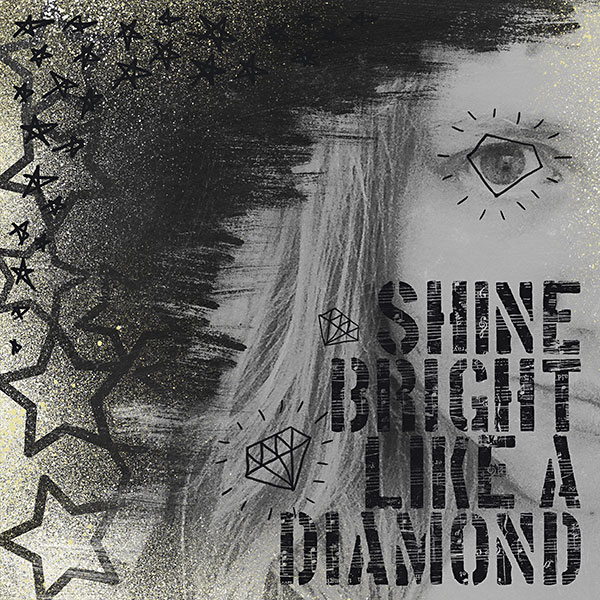 Shine Bright.