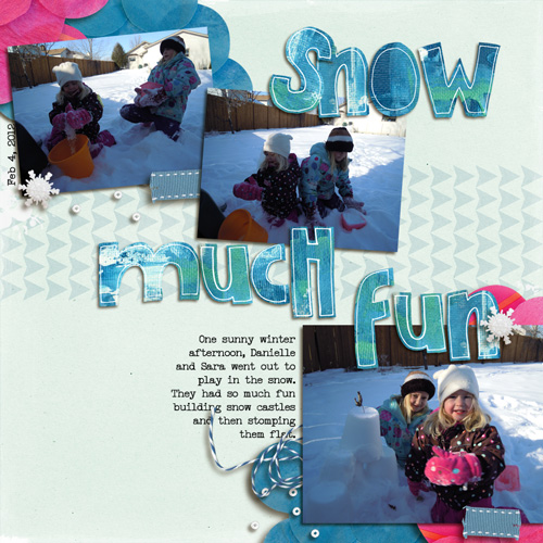 Snow Much Fun