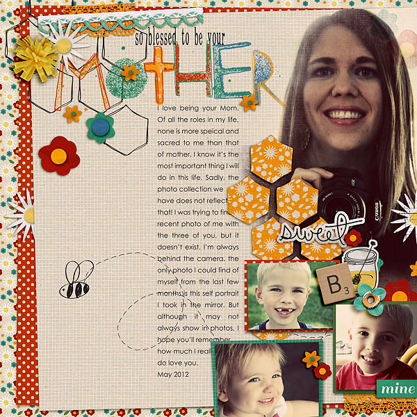 so blessed to be your mother