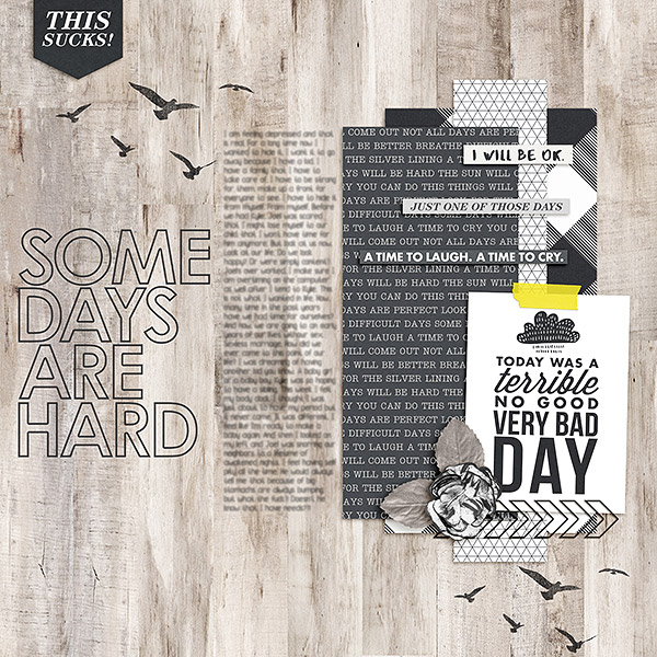 Some Days Are Hard
