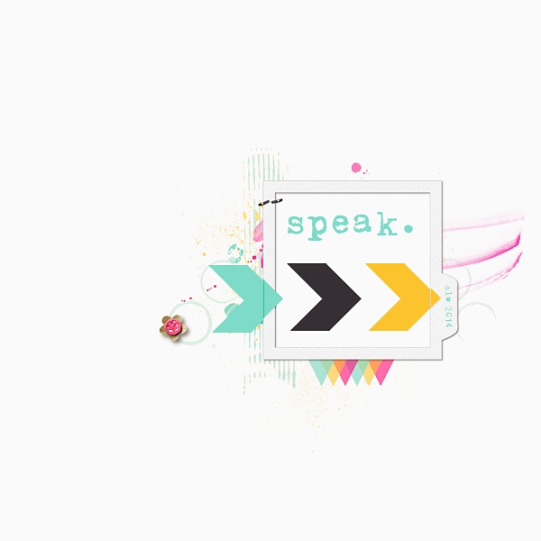 Speak.