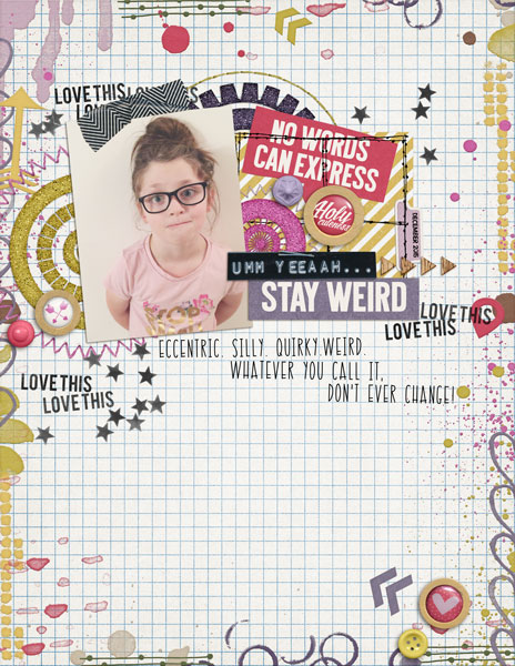 Stay Weird