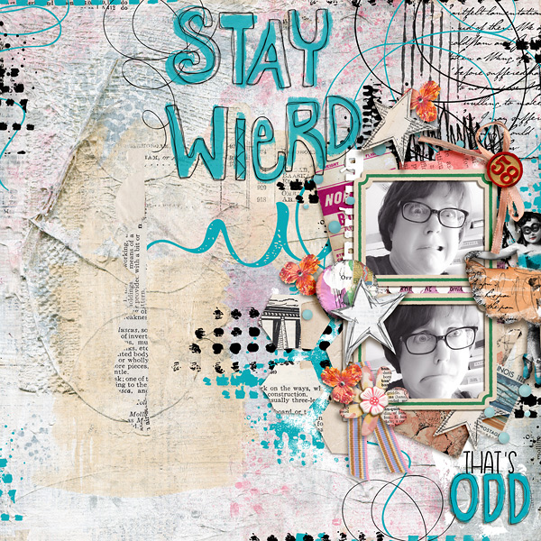 Stay Wierd
