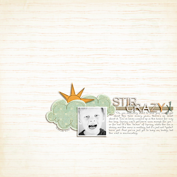 Stir Crazy