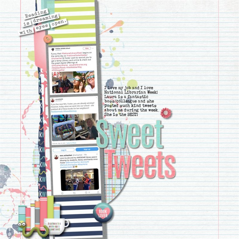 Sweet Tweets (Scrapping with Liz and Kristin Aagard)