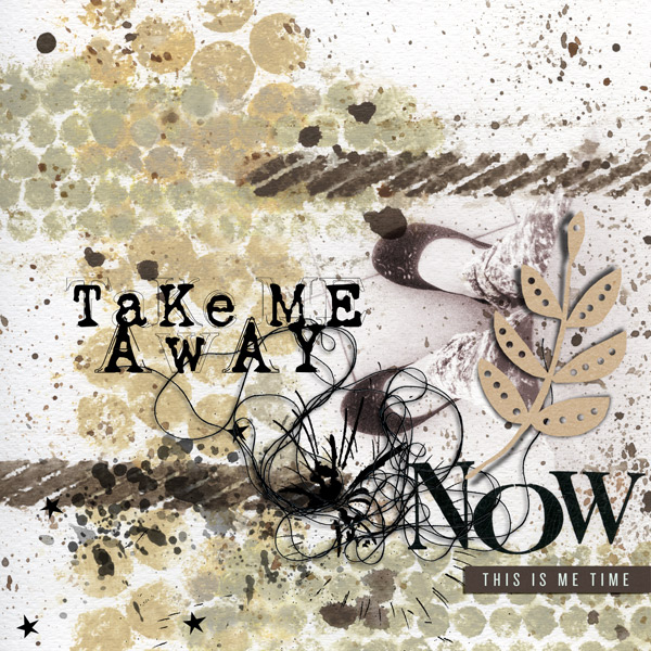take me away