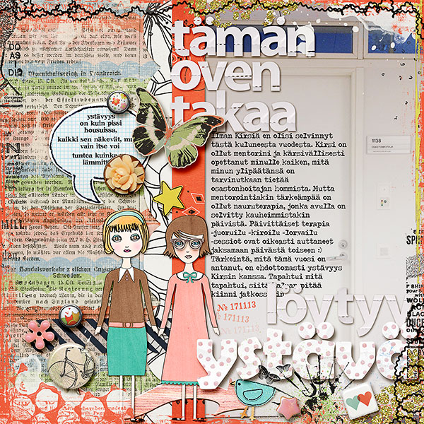 Taman oven takaa loytyy ystava
