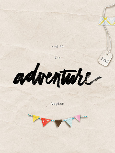 the adventure begins