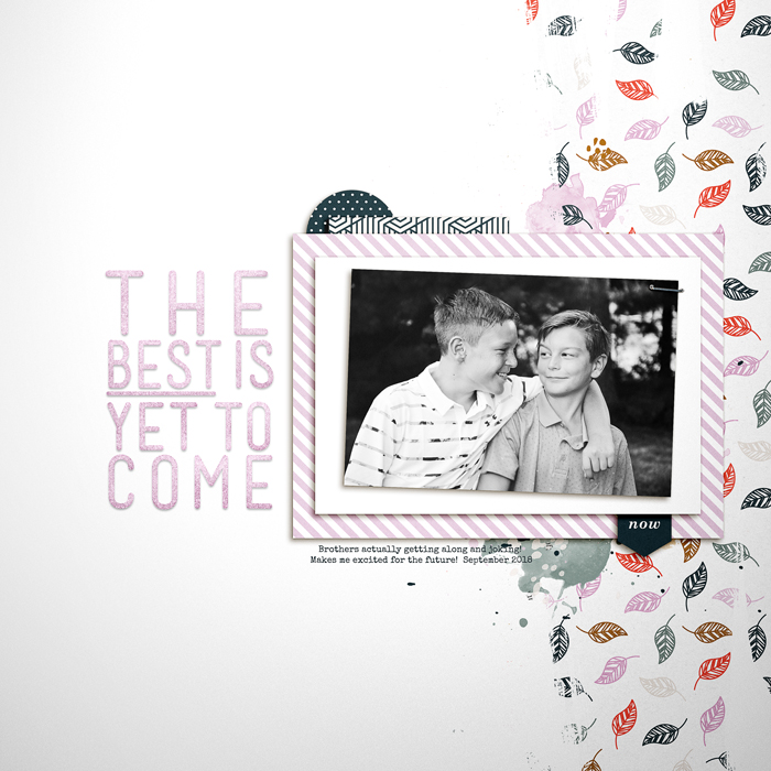 The Best is Yet to Come