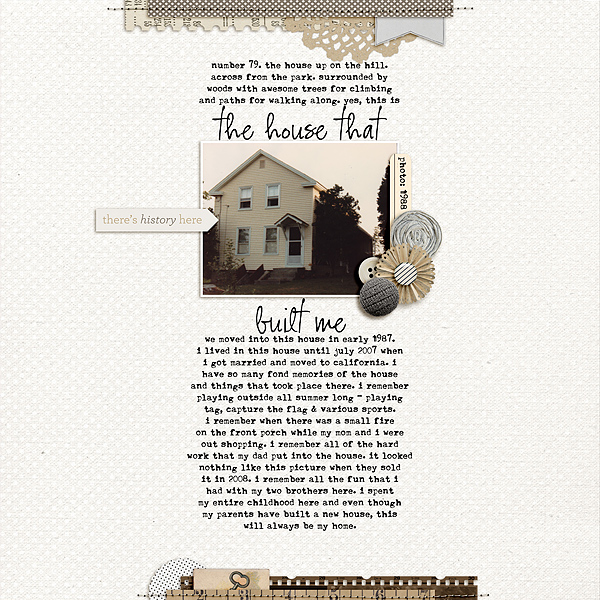 The House That Built Me