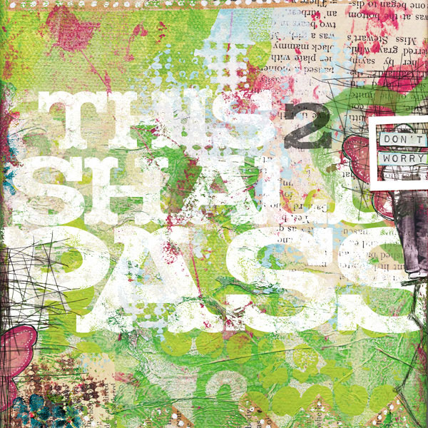 This too shall pass