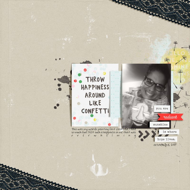 Throw Happiness Around Like Confetti