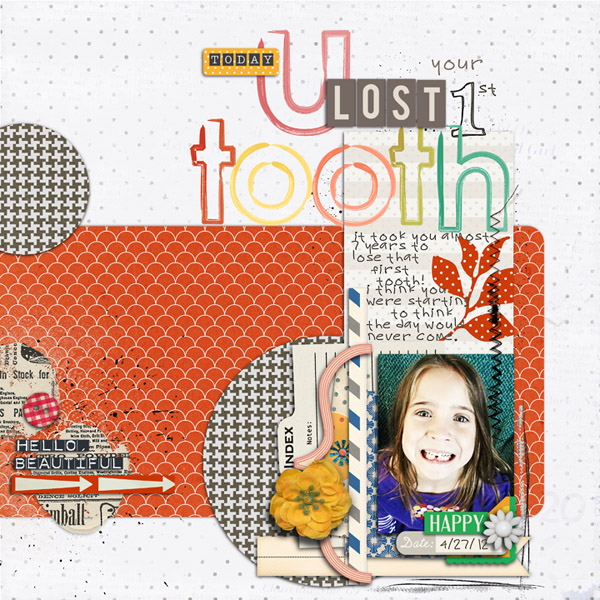 Today U Lost your 1st tooth