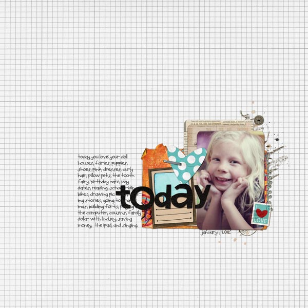 today you love...