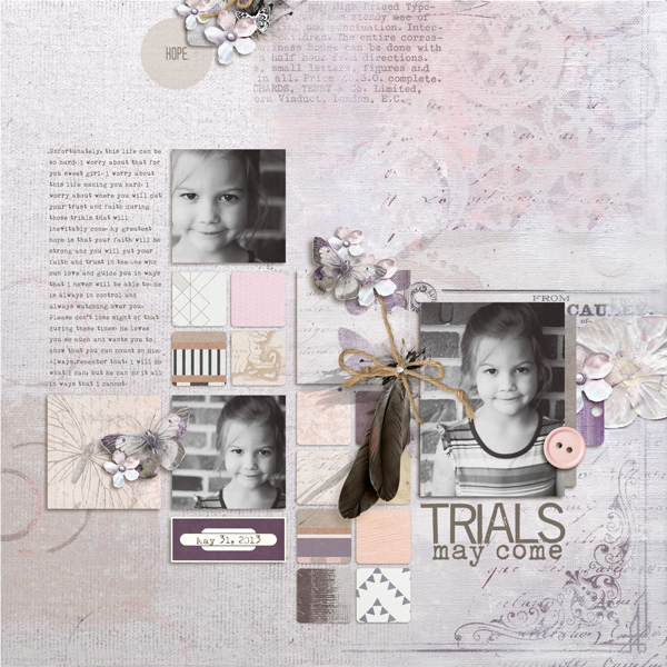trials may come
