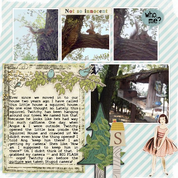 Twitchy and the Squirrel House
