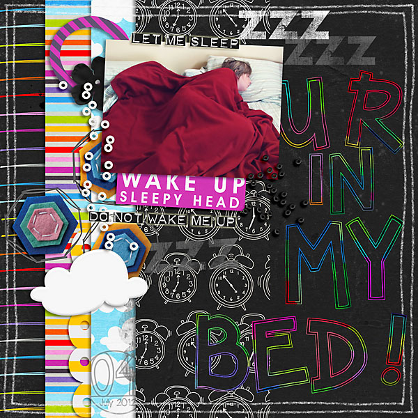 U R in My BED!