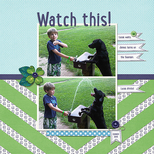 Watch this!