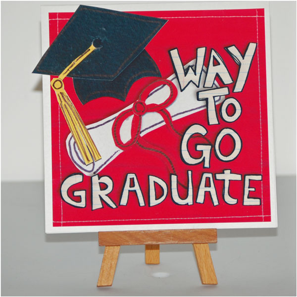 Way To Go Graduate!